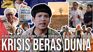 Dunia Dilanda Krisis Beras! Bukan Cuma Di Indonesia! Pemilu India Jadi Penyebab? | LearningGoogling