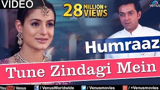 Tune Zindagi Mein Full Video Song : Humraaz | Bobby Deol, Amisha Patel, Akshaye Khanna |