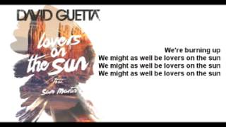 David Guetta - Lovers On The Sun ft. Sam Martin (Lyrics) -HQ SOUND-