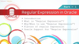 Regular Expression in Oracle 1 | Introduction to Regular Expression in Oracle SQL/PLSQL