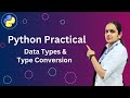 Type Conversion in Python | Type Casting | Practical Programs | Implicit /Explicit Type Conversion |