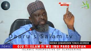 OJU TI ISLAM FI WO IMA PARO MOOYAN By: Fadilatul Sheikh Qomaruden Yunus Akorede hafizohulloh