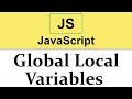 #15 JavaScript Tutorial | Scope of Variables | Global vs Local  2019