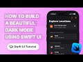📱 How To Build A Beautiful Dark Mode Using Swift UI