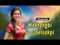 Mitangbi Seisakpi || Manipuri Funga Wari || Helly Maisnam🎤 || Lily Salam✍️