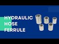 Hydraulic hose ferrule for one wire braid hose