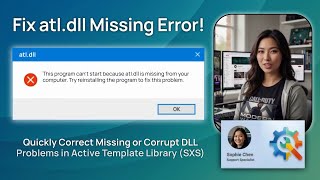 Fix atl.dll Missing Error!