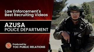 Looking For A Career in The Canyon City? The Azusa Police Department is Hiring