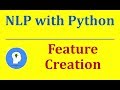 Feature Engineering - Feature Creation | Natural Language Processing with Python and NLTK