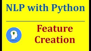 Feature Engineering - Feature Creation | Natural Language Processing with Python and NLTK