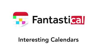 Fantastical - Interesting Calendars
