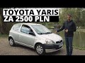 Toyota Yaris - auto za jedną wypłatę