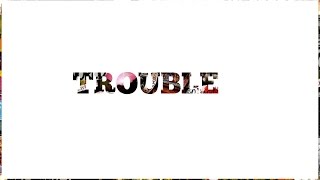 Iggy Azalea - Trouble ft. Jennifer Hudson (Lyric Video)