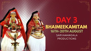 Kathakali Utsav |  Bhaimeekamitam | Day 3-  August 18th - 4 PM IST