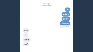 SAY IT AIN'T SO?