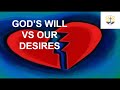 god s vs our desires