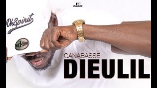 Canabasse -  Dieulil (Audio)