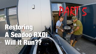 Restore The Seadoo RXDi, 2001 Build: Break Through!! Pt.5