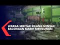 Kondisi Terkini Posko Pengungsian Terdampak Kebakaran Kilang Minyak Pertamina di Balongan