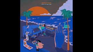 Pocket Sun - Rip Tide