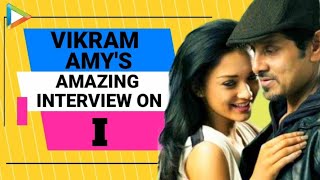 Exclusive: Chiyaan Vikram-Amy Jackson's Full Interview On I