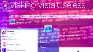 Making Windows Vista *more* Unusable, Unstable, Unbootable