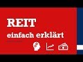 REIT | Was sind Real Estate Investment Trust? | einfach erklärt