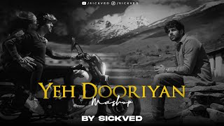 Yeh Dooriyan Mashup | SICKVED |Mohit Chauhan | Armaan Malik | Soulful Bollywood 2023