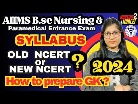 Official Syllabus AIIMS B.sc Nursing Entrance Exam 2024 AIIMS Bsc ...