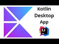 Kotlin Desktop Multiplatform App Tutorial