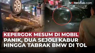 Heboh! Diduga Mesum \u0026 Mabuk, Pengendara Brio Kabur Lalu Tabrak BMW di Tol | OneNews Update