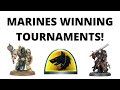 Space Marines are Winning Tournaments! Two Top Army Lists Reviewed