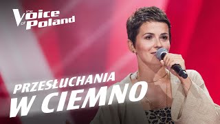 Alicja Kalinowska | „Nazywam się niebo” | Przesłuchania w ciemno | The Voice of Poland 15