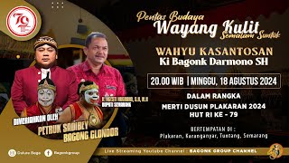 LIVE Wayang Kulit Ki Bagong Darmono Bersama Petruk Saibey & Bagong Glondor Dkk. 