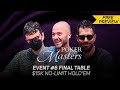 Poker Masters 2024 | Event #6 Final Table Featuring Isaac Haxton, Nick Schulman & Sean Winter