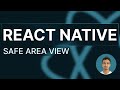 React Native Tutorial - 43 - SafeAreaView