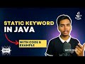 Static keyword in Java - Static variables, Static Methods and Static Blocks in Java