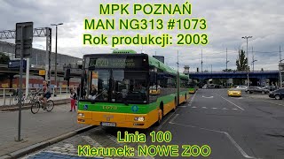 MPK Poznań -  Linia 100, MAN NG313 #1073