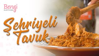 Arpa Şehriyeli Tavuk Pilavı