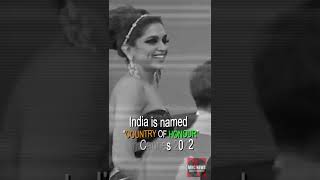 India is named "Country Of Honour" in Cannes 🔥🔥🔥 #cannes #indian #celebrity