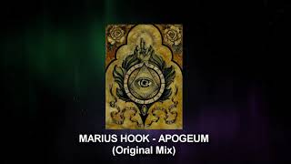 Marius Hook - APOGEUM (Original Mix 2019)