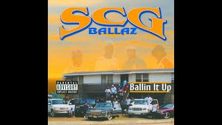 SCG Ballaz – Ballin It Up (2002 AL)