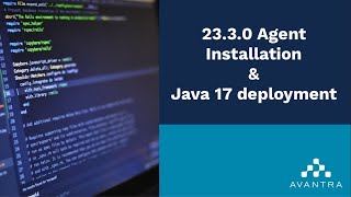 Avantra Agent 23.3 installation and Java 17 upgrade