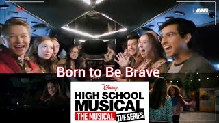 Born to Be Brave【HSMTMTS |  Season1,3,4Mix】ハイスクールミュージカルザミュージカル