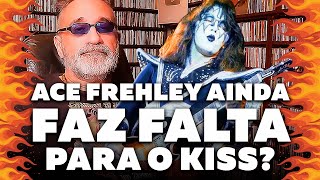 Kiss - Ace Frehley Ainda Faz Falta?
