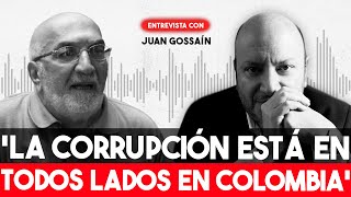 Juan Gossaín: \