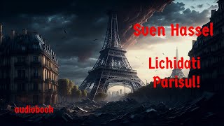 Sven Hassel - Lichidati Parisul! - 2 - 🎧 Audiobook