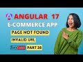 angular 17 ecommerce project from scratch  | page not found in angular17 ecommerce application