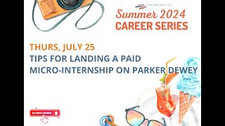 SCS24 #6: Tips for Landing a Paid Micro-Internship on Parker Dewey