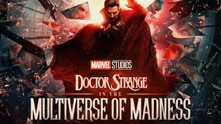 Doctor Strange In The Multiverse Of Madness | New Action Movie 2024